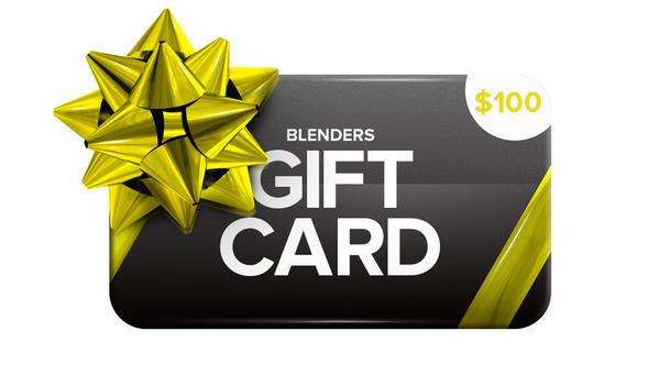 BLENDERS GIFT CARD | $100