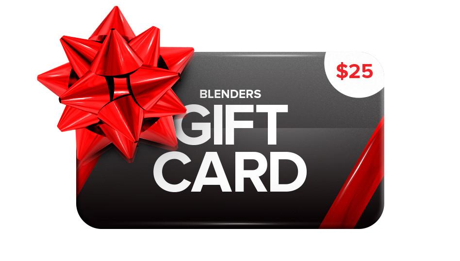 Gift Card - BLENDERS GIFT CARD | $25